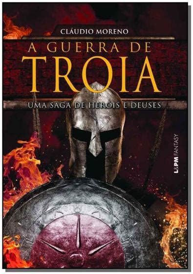 cerco troia|A Guerra de Tróia: Uma Saga de Amor, Traição e Heroísmo